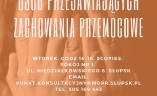 Plakat przedstawiaja informację o funkcjonowaniu Punktu Konsultacyjnego dla Osób Przejawiających Zachowania Przemocowe